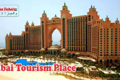 Dubai Tourism Place