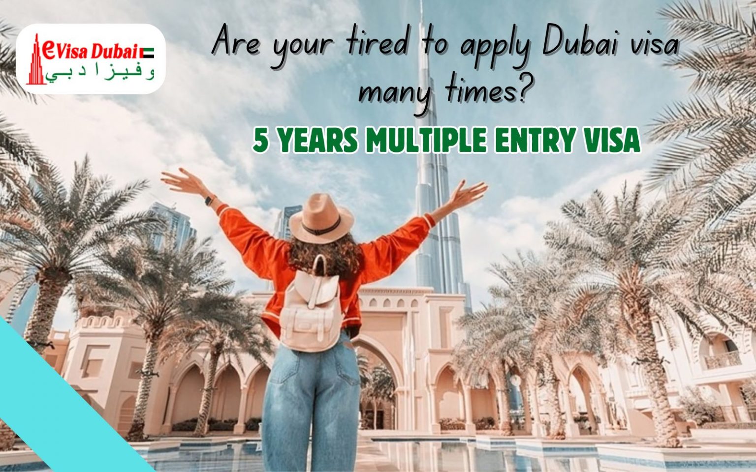 5 years Doubai visa multiple entry