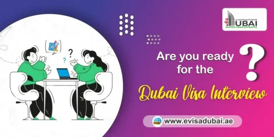 Dubai visa interview