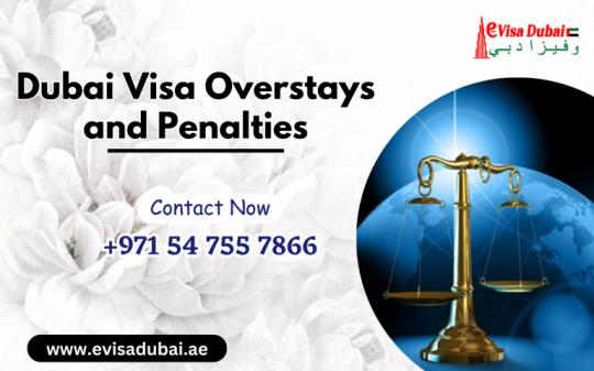dubai visa overstay and penalties